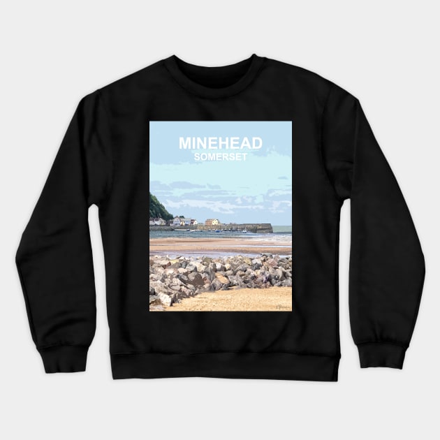 Minehead Somerset. Minehead Travel location poster Crewneck Sweatshirt by BarbaraGlebska